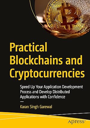 Bild des Verkufers fr Practical Blockchains and Cryptocurrencies zum Verkauf von moluna