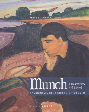 Munch e lo spirito del Nord - Scandinavia nel secondo Ottocento