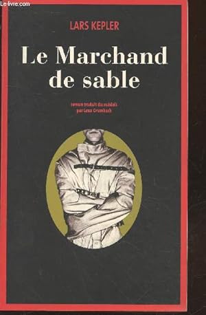 Bild des Verkufers fr Le Marchand de sable zum Verkauf von Le-Livre