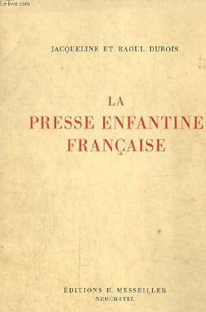 Image du vendeur pour La presse enfantine franaise mis en vente par Le-Livre