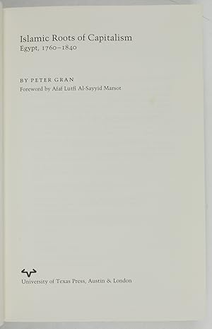 Imagen del vendedor de Islamic Roots of Capitalism. Egypt, 1760-1840. Foreword by Afifi Lutfi Al-Sayyid Marsot. (Modern Middle East Series, 4). a la venta por Antiquariat INLIBRIS Gilhofer Nfg. GmbH