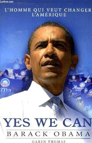 Bild des Verkufers fr Yes we can, Barack Obama zum Verkauf von Le-Livre