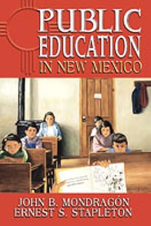 Imagen del vendedor de Public Education In New Mexico a la venta por GreatBookPrices