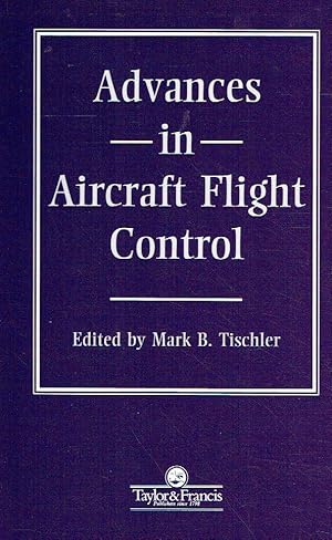 Advances In Aircraft Flight Control.