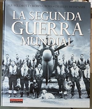 Seller image for LA SEGUNDA GUERRA MUNDIAL for sale by Librera Dilogo