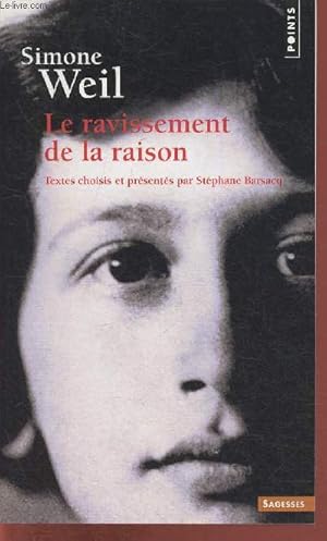 Bild des Verkufers fr Le ravissement de la raison (Collection "Sagesse") zum Verkauf von Le-Livre