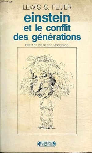 Image du vendeur pour Einstein et le conflit des gnrations mis en vente par Le-Livre