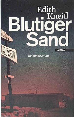 Image du vendeur pour Blutiger Sand : Kriminalroman. mis en vente par Logo Books Buch-Antiquariat