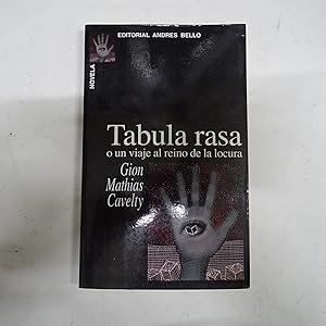 Seller image for TABULA RASA o un viaje al reino de la locura. for sale by Librera J. Cintas