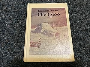 Seller image for The Igloo for sale by Betty Mittendorf /Tiffany Power BKSLINEN