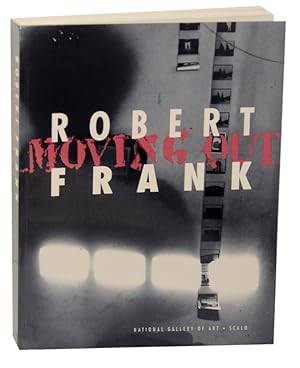 Bild des Verkufers fr Robert Frank: Moving Out zum Verkauf von Jeff Hirsch Books, ABAA