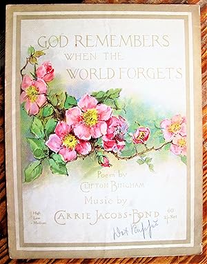 God Remembers When the World Forets