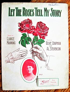 Imagen del vendedor de Let the Roses Tell My Story a la venta por Ken Jackson