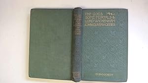 Seller image for The Gods,some Mortals,and Lord Wickenham for sale by Goldstone Rare Books