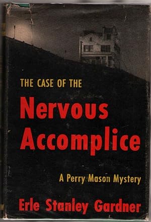Seller image for The Case of the Nervous Accomplice for sale by Mystery Cove Book Shop