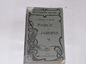 Immagine del venditore per Parcs et jardins. Encyclopedie Agricole venduto da Der-Philo-soph