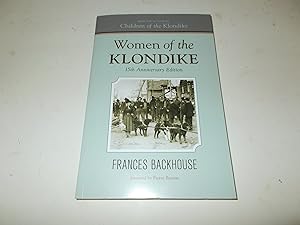 Seller image for Women of the Klondike : 15th Anniversary Edition for sale by Paradise Found Books