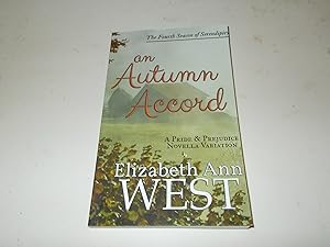 Seller image for An Autumn Accord: A Pride and Prejudice Novella Variation (Seasons of Serendipity) (Volume 4) for sale by Paradise Found Books