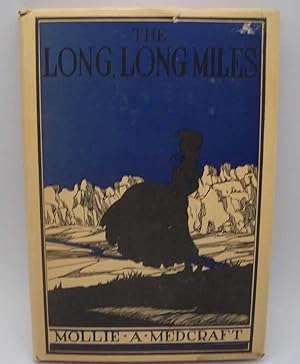 Seller image for The Long, Long Miles: A Narrative Poem for sale by Easy Chair Books