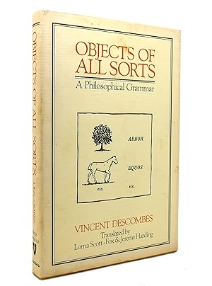 Imagen del vendedor de OBJECTS OF ALL SORTS A Philosophical Grammar a la venta por Rare Book Cellar