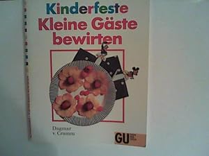 Imagen del vendedor de Kinderfeste. Kleine Gste bewirten a la venta por ANTIQUARIAT FRDEBUCH Inh.Michael Simon