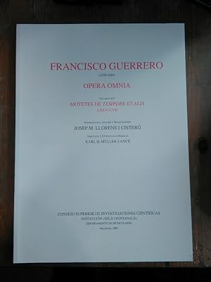 Opera Omnia. Volumen XIV: Motetes de Tempore et alia LXXVI-CVII. Introduccion, Estudio y Transcri...