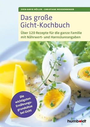 Seller image for Das groe Gicht-Kochbuch for sale by BuchWeltWeit Ludwig Meier e.K.