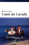 Imagen del vendedor de Cam de cavalls a la venta por AG Library