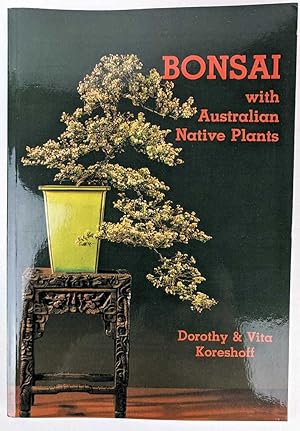 Bonsai with Australian Native Plants