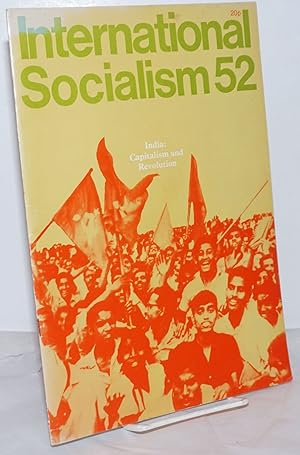 Seller image for International Socialism [No. 52, July-September 1972] Monthly Journal of the International Socialists [Britian] for sale by Bolerium Books Inc.