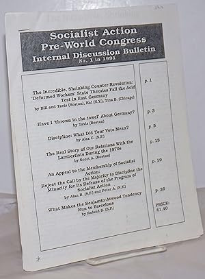 Socialist Action Pre-World Congress Internal Discussion Bulletin. (No. 1, 1991)