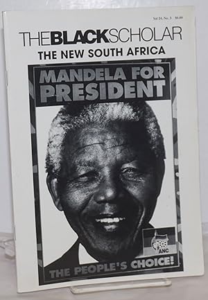 Seller image for The Black Scholar: Volume 24, Number 3, Summer 1994; The New South Africa for sale by Bolerium Books Inc.