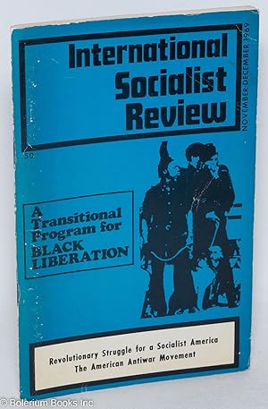 Seller image for International Socialist Review: November-December, 1969; Vol. 30. No. 6 - whole number 195 for sale by Bolerium Books Inc.