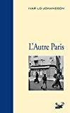 Bild des Verkufers fr L'autre Paris zum Verkauf von RECYCLIVRE