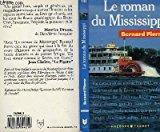 Seller image for Le Roman Du Mississippi for sale by RECYCLIVRE