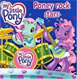 Bild des Verkufers fr My Little Pony : Poney Rock Stars zum Verkauf von RECYCLIVRE
