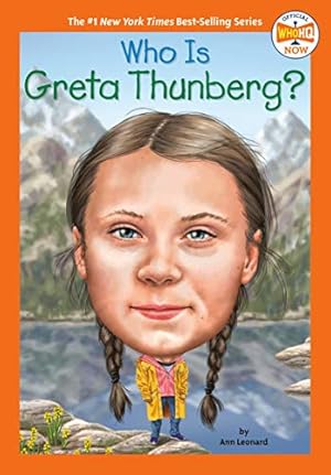 Image du vendeur pour Who Is Greta Thunberg? (Who HQ NOW) by Leonard, Jill, Who HQ [Paperback ] mis en vente par booksXpress