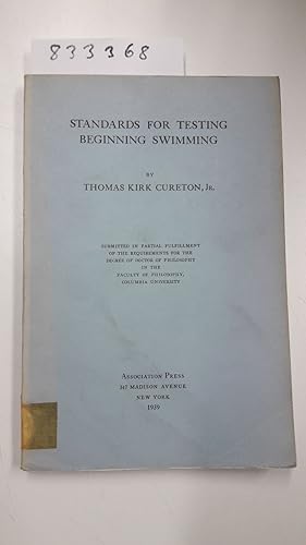 Immagine del venditore per Standards for Testing Beginning Swimming venduto da Versand-Antiquariat Konrad von Agris e.K.