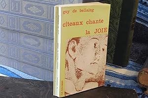 Cîteaux chante la JOIE