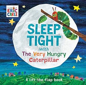 Seller image for Sleep Tight with The Very Hungry Caterpillar (The World of Eric Carle) by Carle, Eric [Board book ] for sale by booksXpress