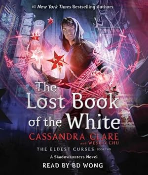 Seller image for The Lost Book of the White (The Eldest Curses) by Clare, Cassandra, Chu, Wesley [Audio CD ] for sale by booksXpress