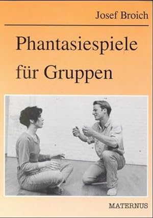 Seller image for Phantasiespiele fr Gruppen for sale by Versandantiquariat Felix Mcke