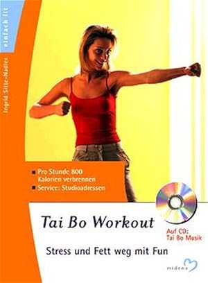 Seller image for Tai Bo Workout. Stress abbauen und Fett weg mit Fun for sale by Versandantiquariat Felix Mcke