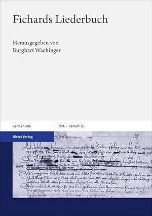 Bild des Verkufers fr Fichards Liederbuch : Germanistik / Zfda - Beiheft 33 zum Verkauf von AHA-BUCH GmbH