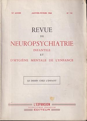 Seller image for Revue de Neuropsychiatrie infantile et d'Hygine Mentale de l'Enfance. - 13 Anne - N 1-2 - Le dessin chez l'enfant for sale by PRISCA