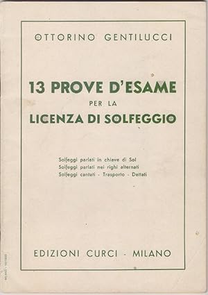 Immagine del venditore per 13 Prove d'esame per la licenza di solfeggio - Ottorino Gentilucci venduto da libreria biblos