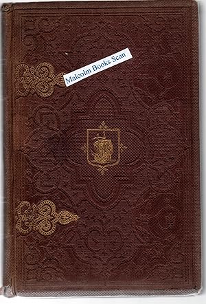 The Pilgrim Fathers or The Founders of New England in the Reign of James the First (Founding of N...