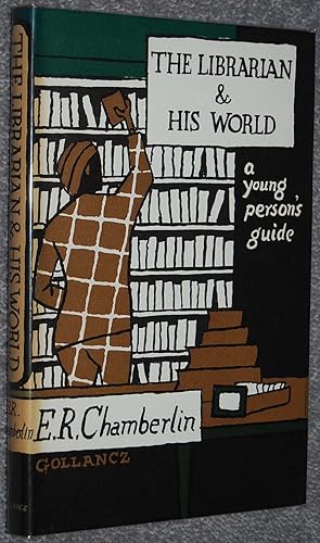 Bild des Verkufers fr The Librarian and His World (A Young Person's Guide) zum Verkauf von Springhead Books