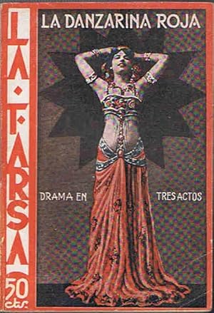 Immagine del venditore per LA DANZARINA ROJA. Drama en tres actos venduto da Librera Torren de Rueda