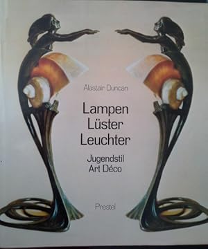 Immagine del venditore per Lampen, Lster, Leuchter : Jugendstil, Art Dco. [Die bers. nach d. Orig.-Ausg. besorgte Margot Brauch] venduto da Herr Klaus Dieter Boettcher